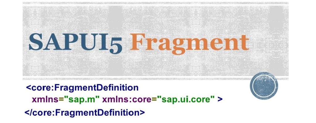 SAPUI5 Fragment example