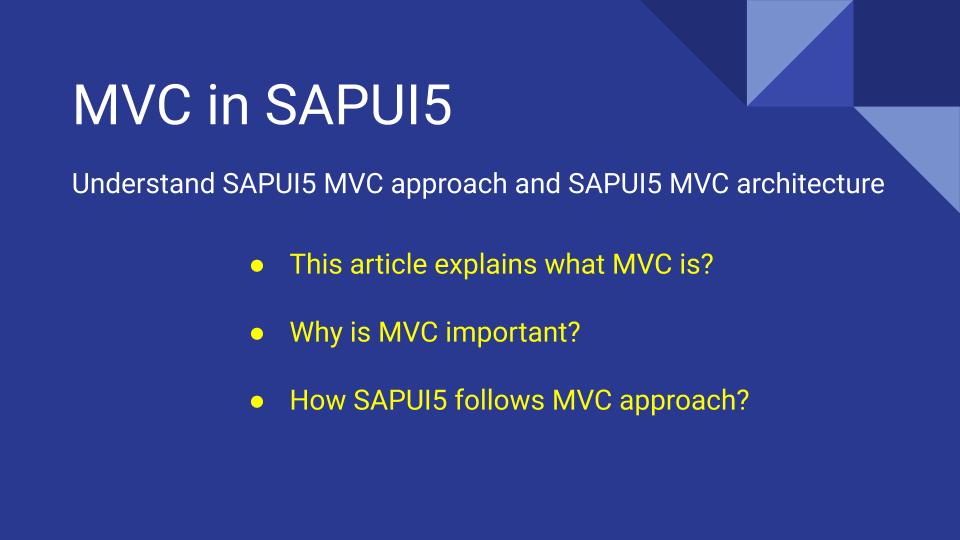 sapui5 mvc, sapui5 mvc approach, sapui5 mvc architecture, sapui5 mvc concept